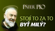 Po stopách Pátra Pia / Mali by ste byť dnes láskaví? Vôňa Pátra Pia odhaluje odpoveď