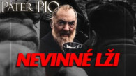 Po stopách Pátra Pia / Páter Pio o úprimnosti: Aj malé klamstvá majú význam