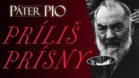 Po stopách Pátra Pia / Páter Pio – Príliš prísny