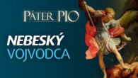 Po stopách Pátra Pia / Púť Pátra Pia za veliteľom nebeských vojsk