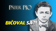Po stopách Pátra Pia / Záhadné detstvo Pátra Pia