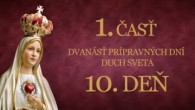 Slovensky dohovor za rodinu / 10. deň - 33 dňovej prípravy na zasvätenie skrze ruky P. Márie podľa sv. Ľ. M. Grigniona