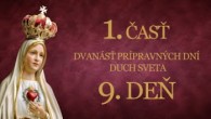 Slovensky dohovor za rodinu / 9. deň - 33 dňovej prípravy na zasvätenie skrze ruky P. Márie podľa sv. Ľ. M. Grigniona