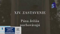 Slovensky dohovor za rodinu / Korunka Božieho milosrdenstva a Krížová cesta z Lagiewnikov