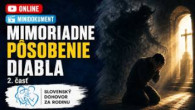 Slovensky dohovor za rodinu / Mimoriadne pôsobenie diabla - 2 časť