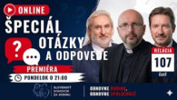 Slovensky dohovor za rodinu / Online špeciál – Otázky a odpovede (107. časť) REPRÍZA