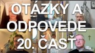 Slovensky dohovor za rodinu / Otázky a odpovede - 20. časť
