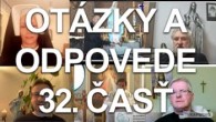 Slovensky dohovor za rodinu / Otázky a odpovede - 32. časť